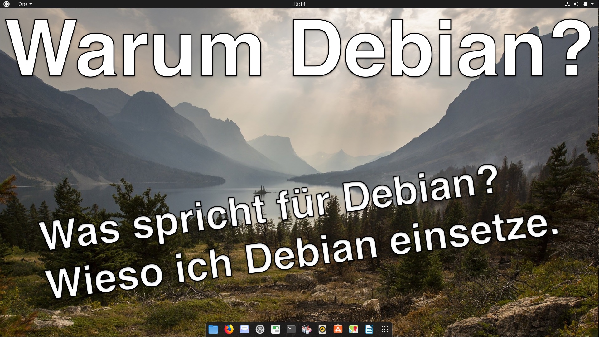 Warum ich Debian nutze! Warum Debian? Gründe für Debian.