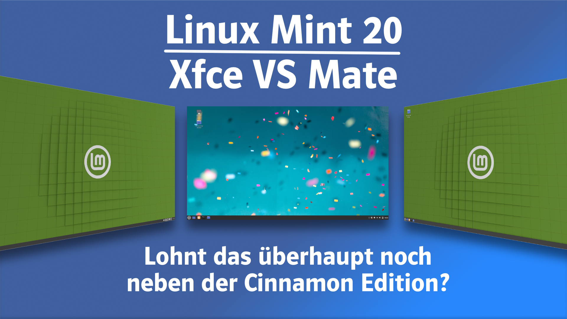 Linux Mint 20 XFCE vs Linux Mint 20 Mate