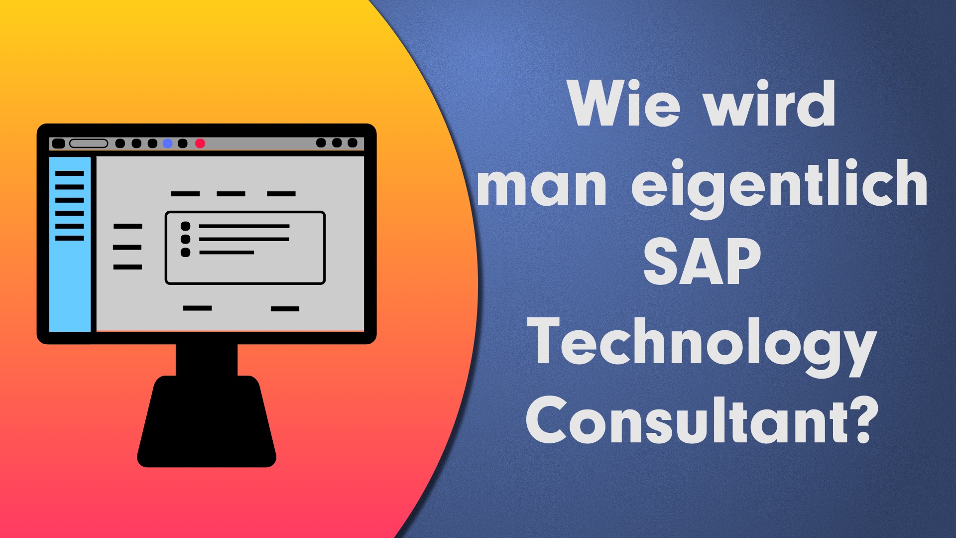 Wie wird man SAP Technology Consultant?