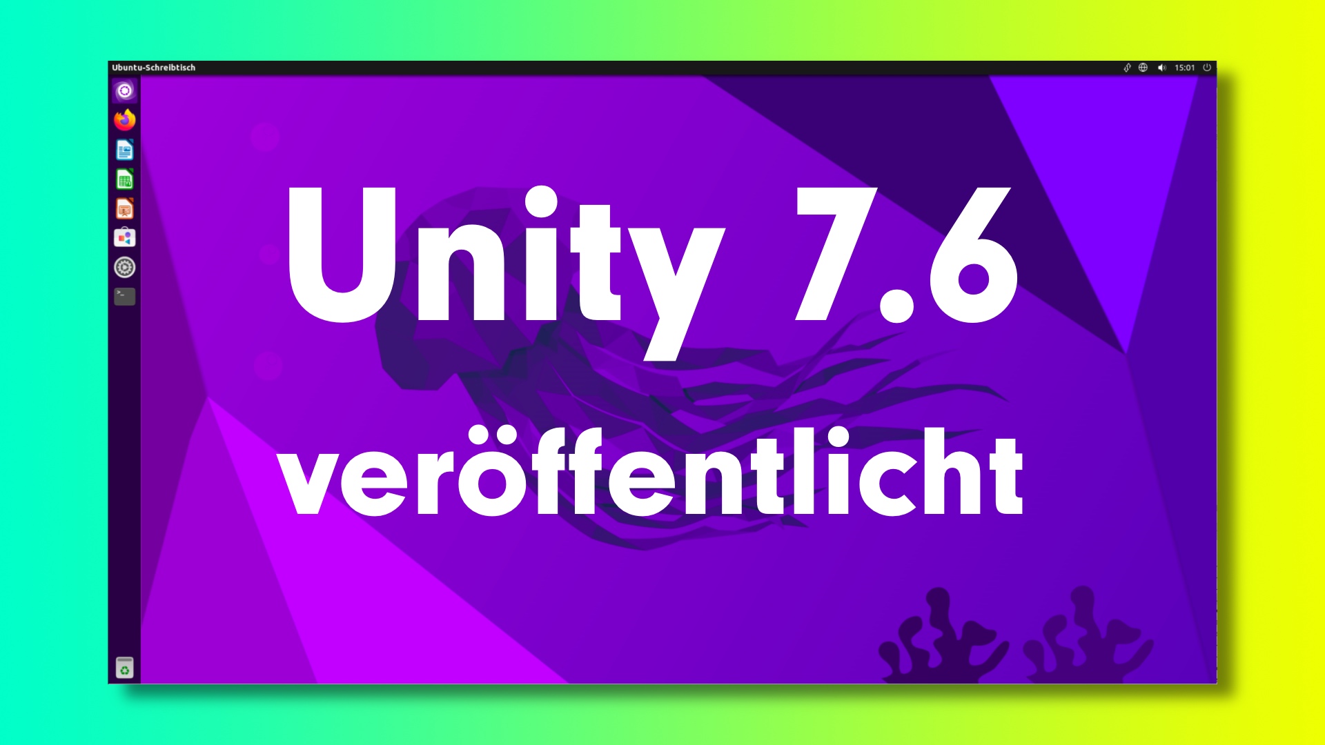 Linux Desktop Unity 7.6 erschienen